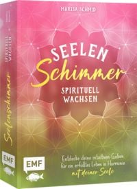 Produktbild: Seelenschimmer &ndash; Spirituell wachsen