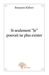 Produktbild: Si seulement je pouvait ne plus