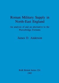 Produktbild: Roman Military Supply in North-East England