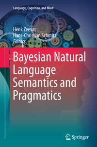Produktbild: Bayesian Natural Language Semantics and Pragmatics