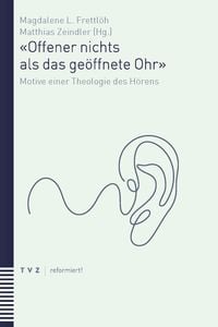 Produktbild: &laquo;Offener nichts als das ge&ouml;ffnete Ohr&raquo;