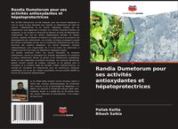 Produktbild: Randia Dumetorum pour ses activit&eacute;s antioxydantes et h&eacute;patoprotectrices