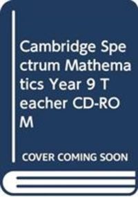 Produktbild: Cambridge Spectrum Mathematics Year 9 Teacher CD-ROM