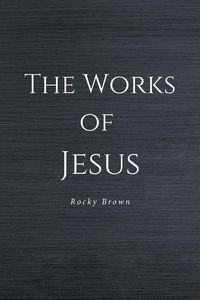 Produktbild: The Works of Jesus