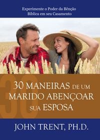 Produktbild: 30 Maneiras de um Marido Aben&ccedil;oar sua Esposa