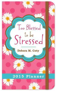 Produktbild: Cal 2015-Too Blessed To Be Str