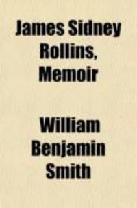 Produktbild: James Sidney Rollins, Memoir