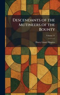 Produktbild: Descendants of the Mutineers of the Bounty