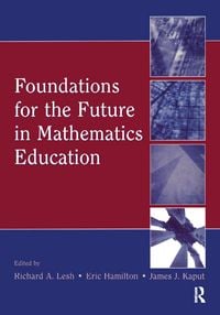 Produktbild: Foundations for the Future in Mathematics Education