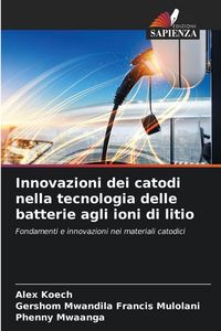 Produktbild: Innovazioni dei catodi nella tecnologia delle batterie agli ioni di litio