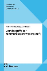 Produktbild: Grundbegriffe der Kommunikationswissenschaft