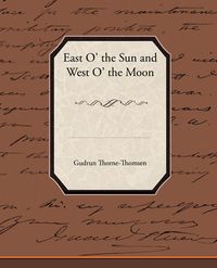 Produktbild: East O' the Sun and West O' the Moon