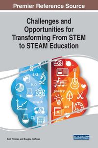 Produktbild: Challenges and Opportunities for Transforming From STEM to STEAM Education