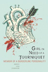 Produktbild: Girl in Need of a Tourniquet