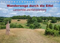 Produktbild: Wanderwege durch die Eifel - Lambertstal und Kalvarienberg (Tischkalender 2022 DIN A5 quer)