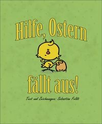 Produktbild: Hilfe, Ostern f&auml;llt aus!