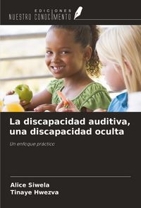 Produktbild: La discapacidad auditiva, una discapacidad oculta