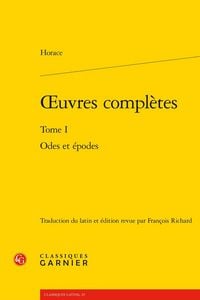 Produktbild: Oeuvres Completes Tome 1 : Odes et Epodes