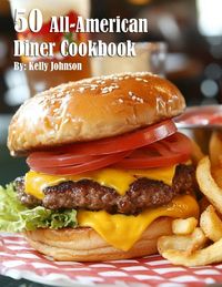 Produktbild: 50 All-American Diner Cookbook