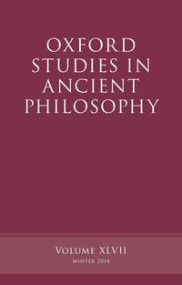 Produktbild: Oxford Studies in Ancient Philosophy, Volume 47