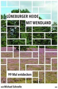 Bild vom Artikel Lüneburger Heide mit Wendland vom Autor Michael Schnelle