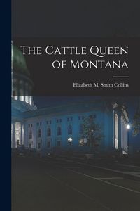 Produktbild: The Cattle Queen of Montana