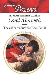 Bild vom Artikel Sicilians Surprise Love-Child vom Autor Carol Marinelli