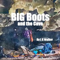Produktbild: Big Boots and the Cave