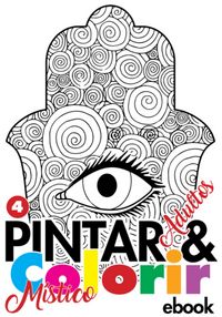 Produktbild: Cole&ccedil;&atilde;o Pintar E Colorir Adulto - Mistico Ed.04