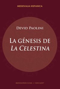 Produktbild: La g&eacute;nesis de "La Celestina"