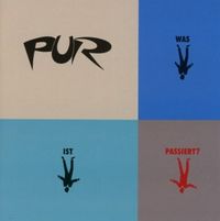 Produktbild: Pur: Was Ist Passiert?