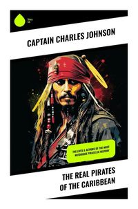 Produktbild: The Real Pirates of the Caribbean