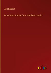 Produktbild: Wonderful Stories from Northern Lands