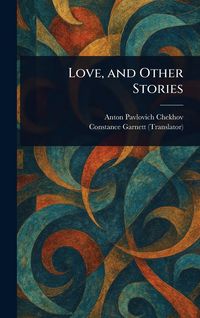 Produktbild: Love, and Other Stories