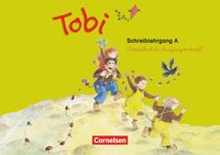 Tobi-Fibel. 1./2. Schuljahr Schreiblehrgang A in Vereinfachter Ausgangsschrift. Neubearbeitung Barbara Prippenow