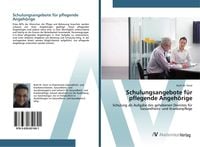Produktbild: Schulungsangebote f&uuml;r pflegende Angeh&ouml;rige