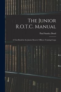 Produktbild: The Junior R.O.T.C. Manual