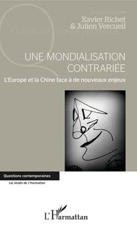 Produktbild: Une mondialisation contrari&eacute;e