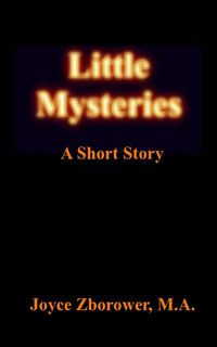 Produktbild: Little Mysteries -- A Short Story (Short Story Series, #1)