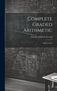 Produktbild: Complete Graded Arithmetic: Eighth Grade