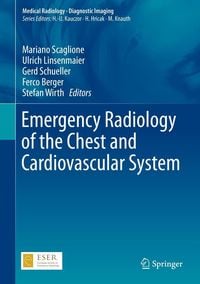Produktbild: Emergency Radiology of the Chest and Cardiovascular System