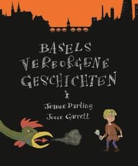 Produktbild: Basels verborgene Geschichten