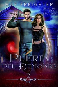 Produktbild: Puerta del Demonio (Serie de Helena Hawthorn, #2)