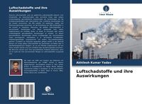 Produktbild: Luftschadstoffe und ihre Auswirkungen