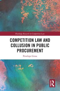 Produktbild: Competition Law and Collusion in Public Procurement