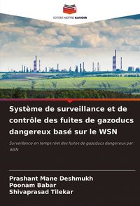 Produktbild: Syst&egrave;me de surveillance et de contr&ocirc;le des fuites de gazoducs dangereux bas&eacute; sur le WSN
