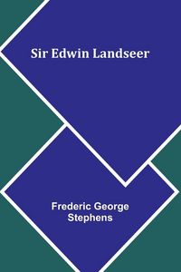 Produktbild: Sir Edwin Landseer