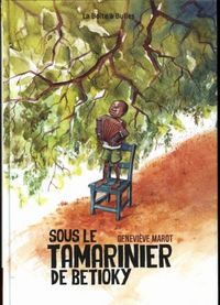Produktbild: Sous le tamarinier de Betioky