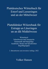 Produktbild: Plattdeutsches W&ouml;rterbuch f&uuml;r Estorf und Leeseringen und an der Mittelweser