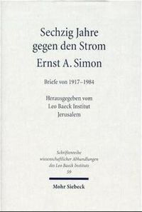 Bild vom Artikel Sechzig Jahre gegen den Strom vom Autor Ernst A. Simon